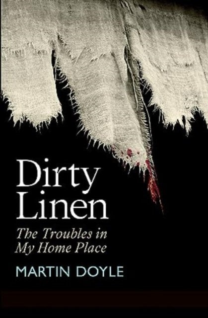 Dirty Linen - The Troubles in My Home Place