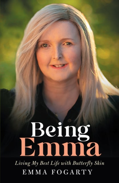 Being Emma - Living My Best Life with Butterfly Skin