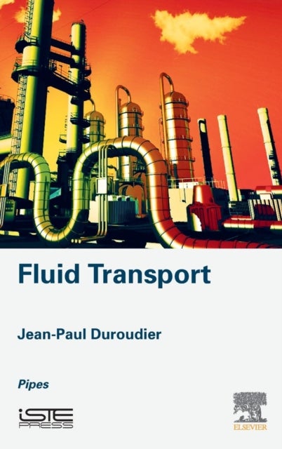 Fluid Transport - Pipes