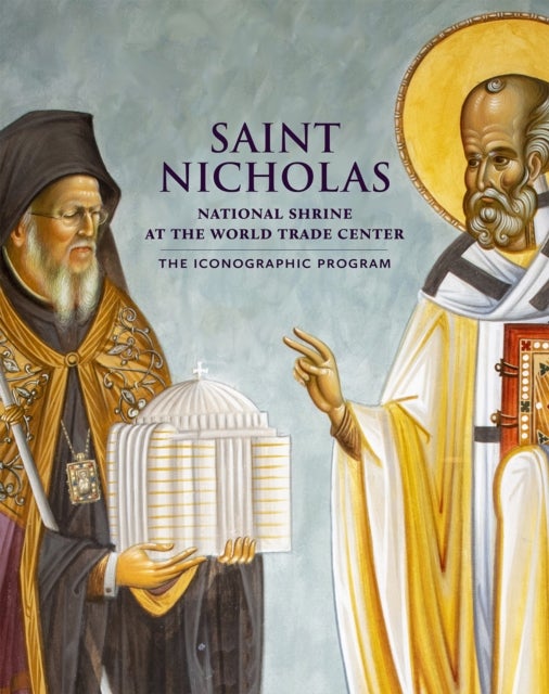 Saint Nicholas National Shrine at the World Trade Center - The Iconographic Program