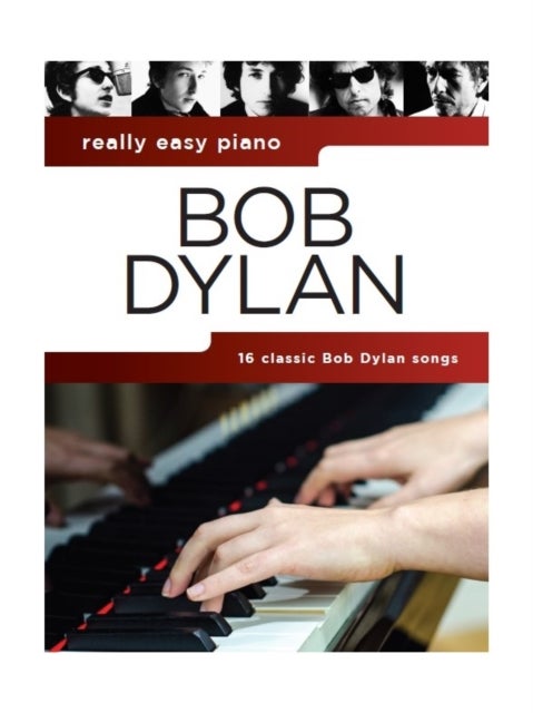 Really Easy Piano - Bob Dylan