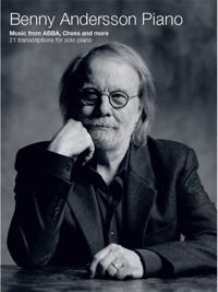 Benny Andersson Piano - Music from Abba, Chess and More - 21 Transcriptions