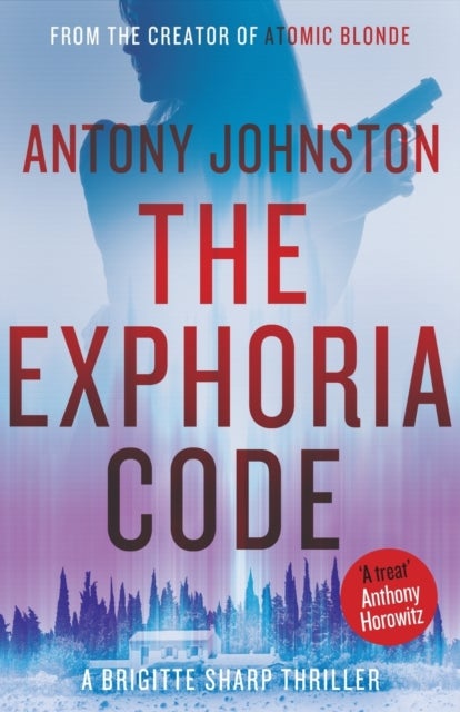 The Exphoria Code - a Brigitte Sharp thriller