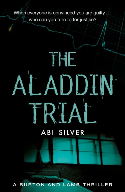 The Aladdin Trial - A Burton and Lamb thriller