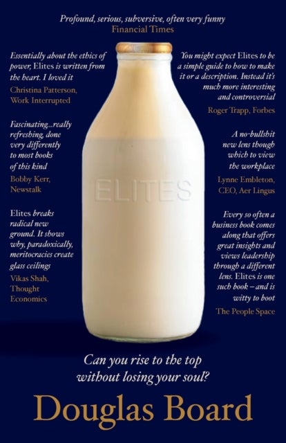 Elites - Can You Rise to the Top Without Losing Your Soul?