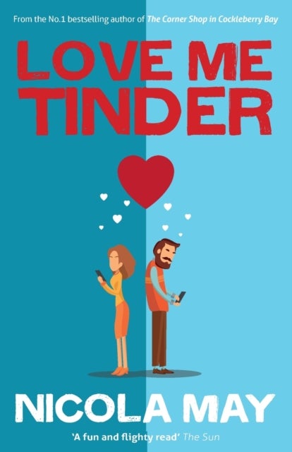 Love Me Tinder - A 21st Century Romance