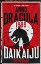 Anno Dracula 1999: Daikaiju