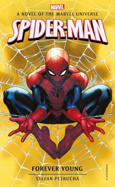 Spider-Man: Forever Young - A Novel of the Marvel Universe