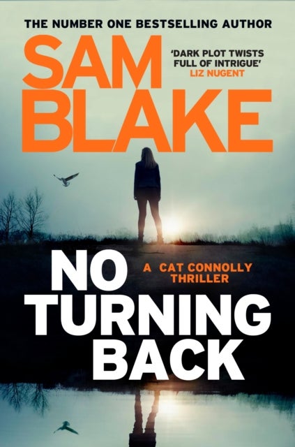 No Turning Back - The new thriller from the #1 bestselling author