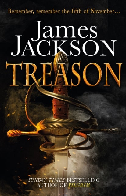 Treason - the gripping thriller for fans of BBC TV series GUNPOWDER