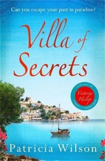 Villa of Secrets - Escape to Greece with this romantic holiday read