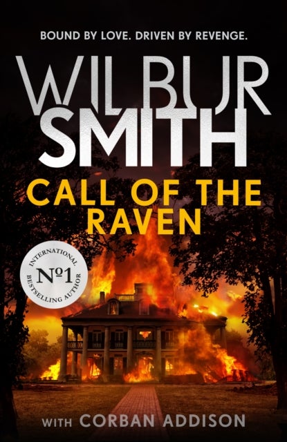 Call of the Raven - The unforgettable Sunday Times bestselling novel of love and revenge
