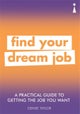 A Practical Guide to Getting the Job you Want