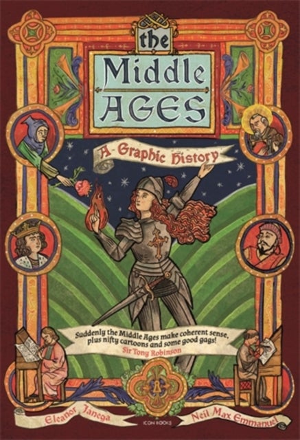 The Middle Ages - A Graphic History