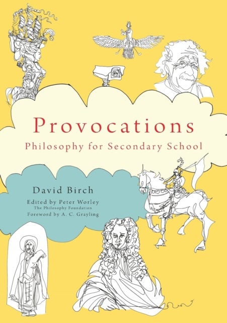 The Philosophy Foundation  Provocations - Philosophy for Secondary School
