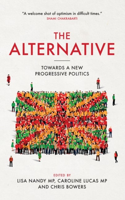 Alternative - Towards a New Progressive Politics