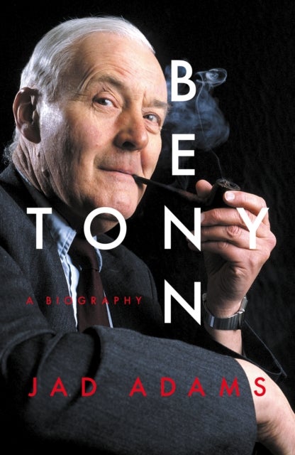 Tony Benn - A Biography