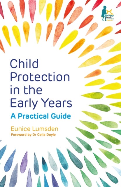 Child Protection in the Early Years - A Practical Guide