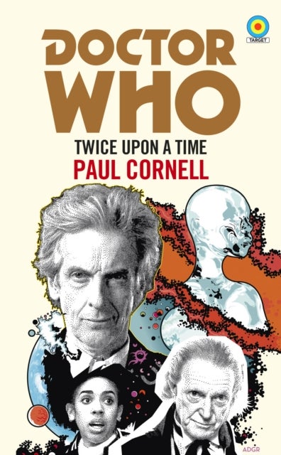 Doctor Who: Twice Upon a Time - 12th Doctor Novelisation