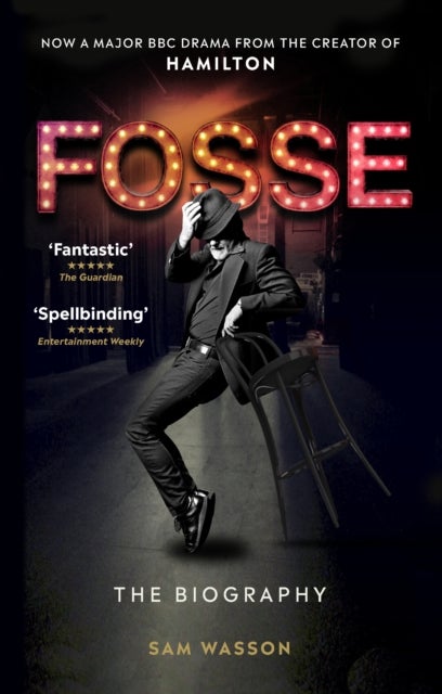 Fosse - The Biography
