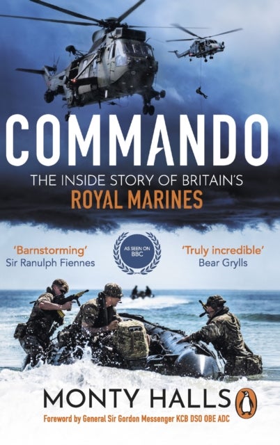 Commando - The Inside Story of Britain’s Royal Marines