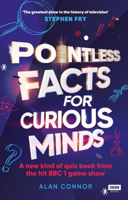 Pointless Facts for Curious Minds - A new kind of quiz book from the hit BBC 1 game show