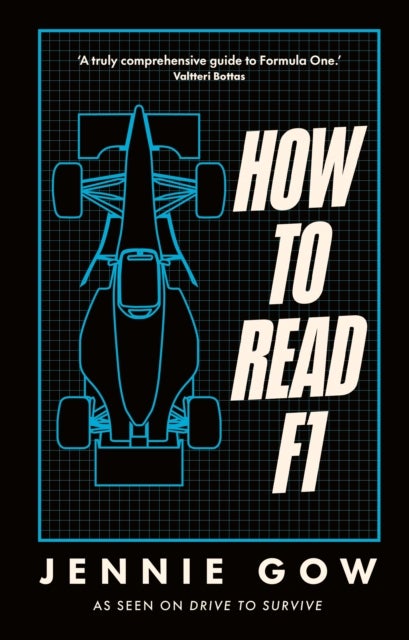 How to Read F1 - Everything you need to know about racing in the fast lane