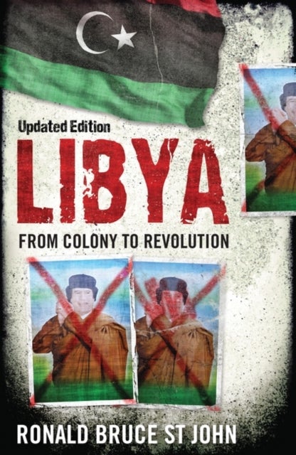 Libya - From Colony to Revolution