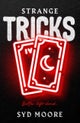 Strange Tricks