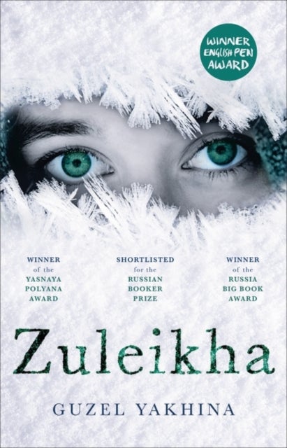 Zuleikha - The International Bestseller