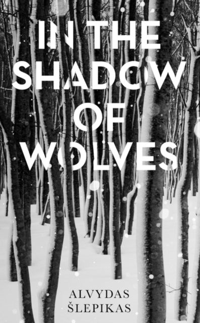 In the Shadow of Wolves - A Times Book of the Year, 2019