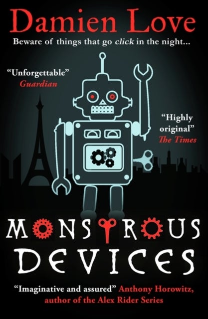 Monstrous Devices - THE TIMES CHILDREN’S BOOK OF THE WEEK