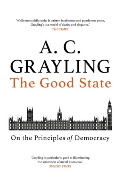 The Good State - On the Principles of Democracy