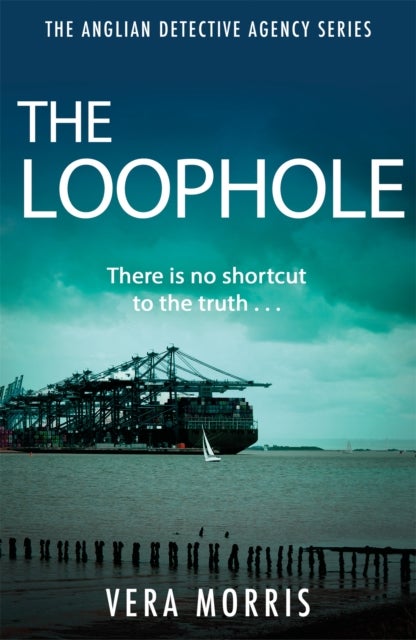 The Loophole - The Anglian Detective Agency Series