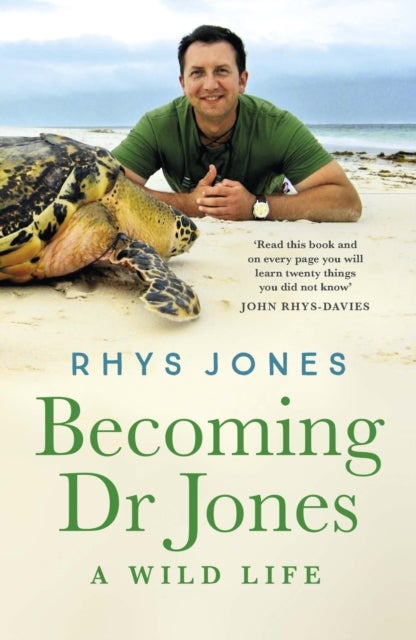 Becoming Dr Jones - the enthralling coming-of-age story from Wales' finest natural historian
