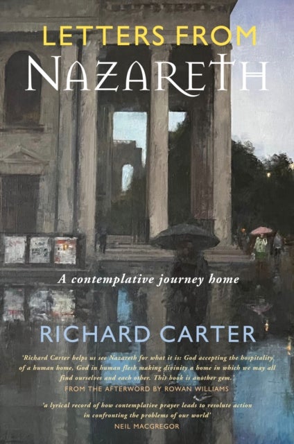 Letters from Nazareth - A Contemplative Journey Home
