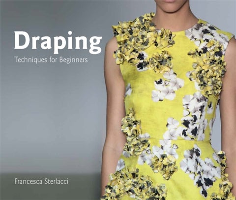Draping - Techniques for Beginners