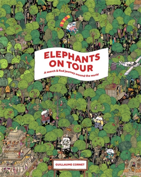 Elephants on Tour - A Search & Find Journey Around the World
