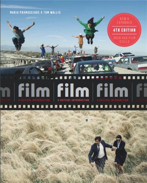 Film Fourth Edition - A Critical Introduction