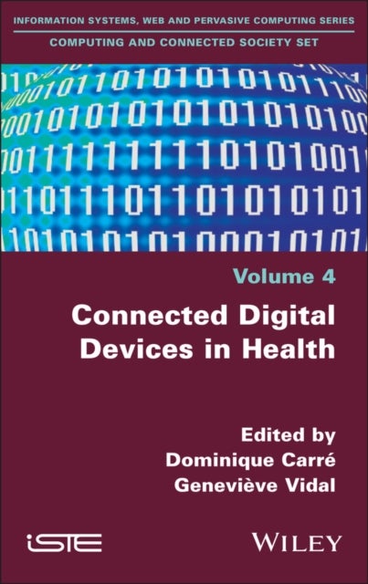 Connected Digital Devices in Health