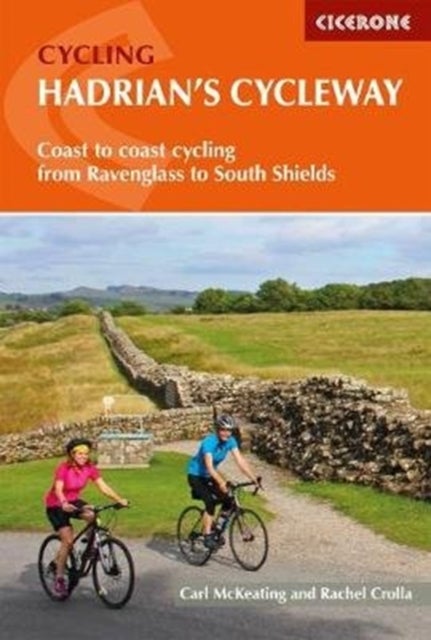 Hadrian's Cycleway - Coast-to-coast cycling from Ravenglass to South Shields