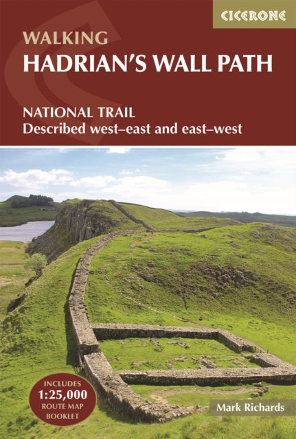 Hadrian's Wall Path - National Trail: Described west-east and east-west