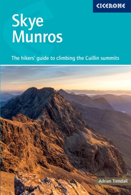 Skye Munros - The walker's guide to bagging the Cuillin summits