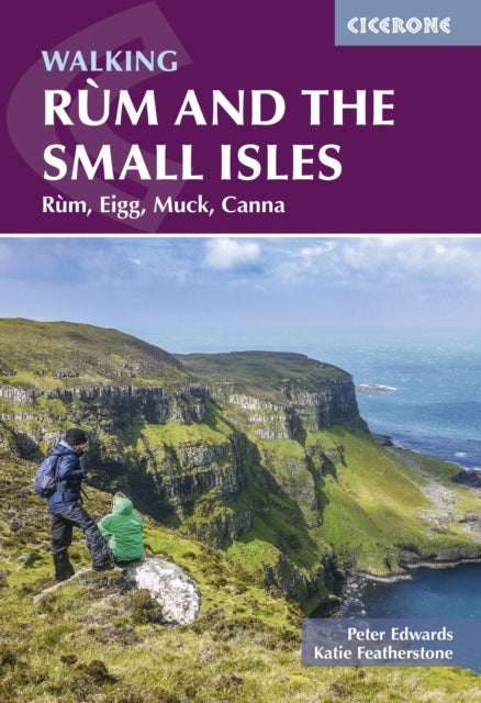 Walking Rum and the Small Isles - Rum, Eigg, Muck, Canna