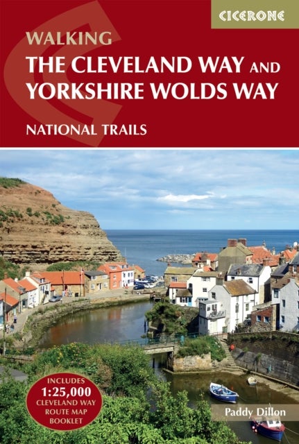 The Cleveland Way and the Yorkshire Wolds Way - NATIONAL TRAILS: The North York Moors, Yorkshire Wolds and Yorkshire Coast