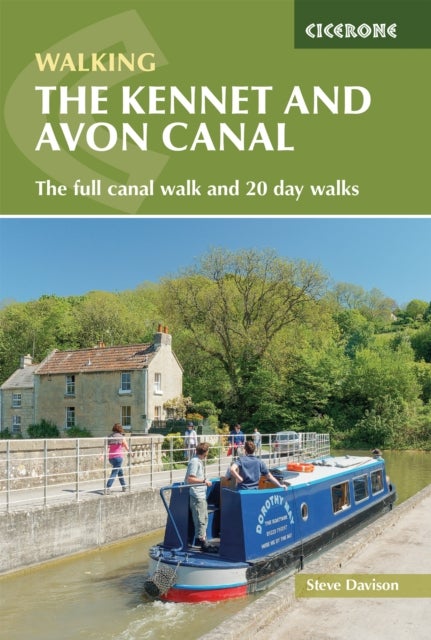 The Kennet and Avon Canal - Hiking the full canal from Reading to Bristol plus 20 day walks