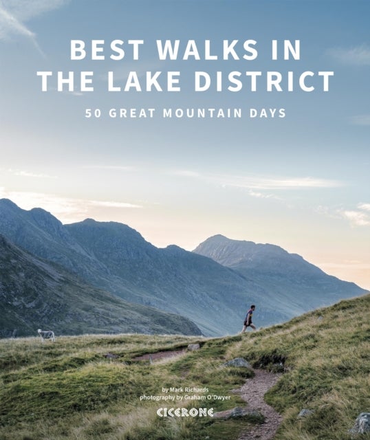 Best Walks in the Lake District - 50 Great Mountain Days