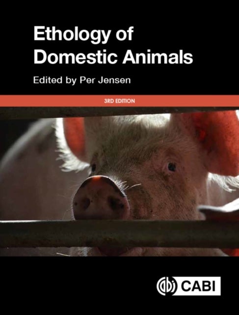 The Ethology of Domestic Animals - An Introductory Text