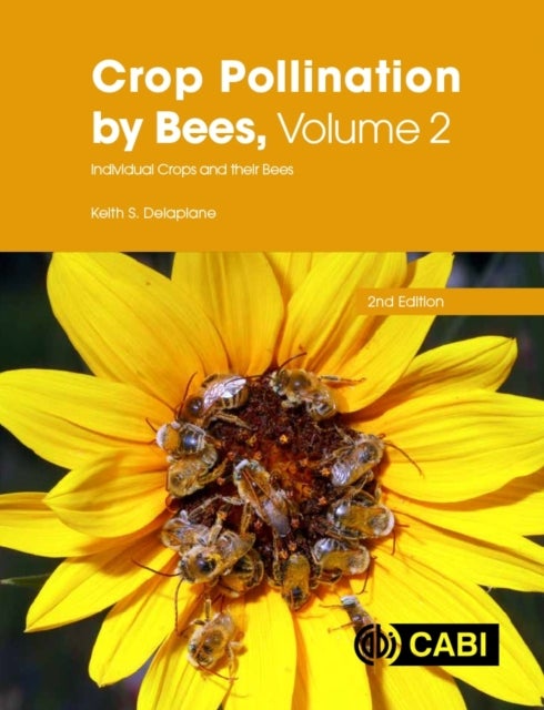 Crop Pollination by Bees - Individual Crops and their Bees