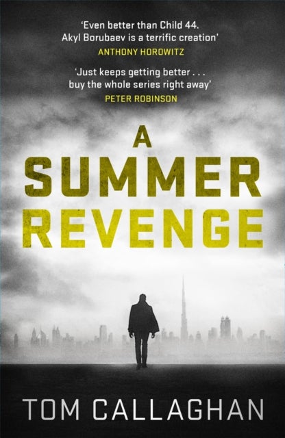 A Summer Revenge - An Inspector Akyl Borubaev Thriller (3)